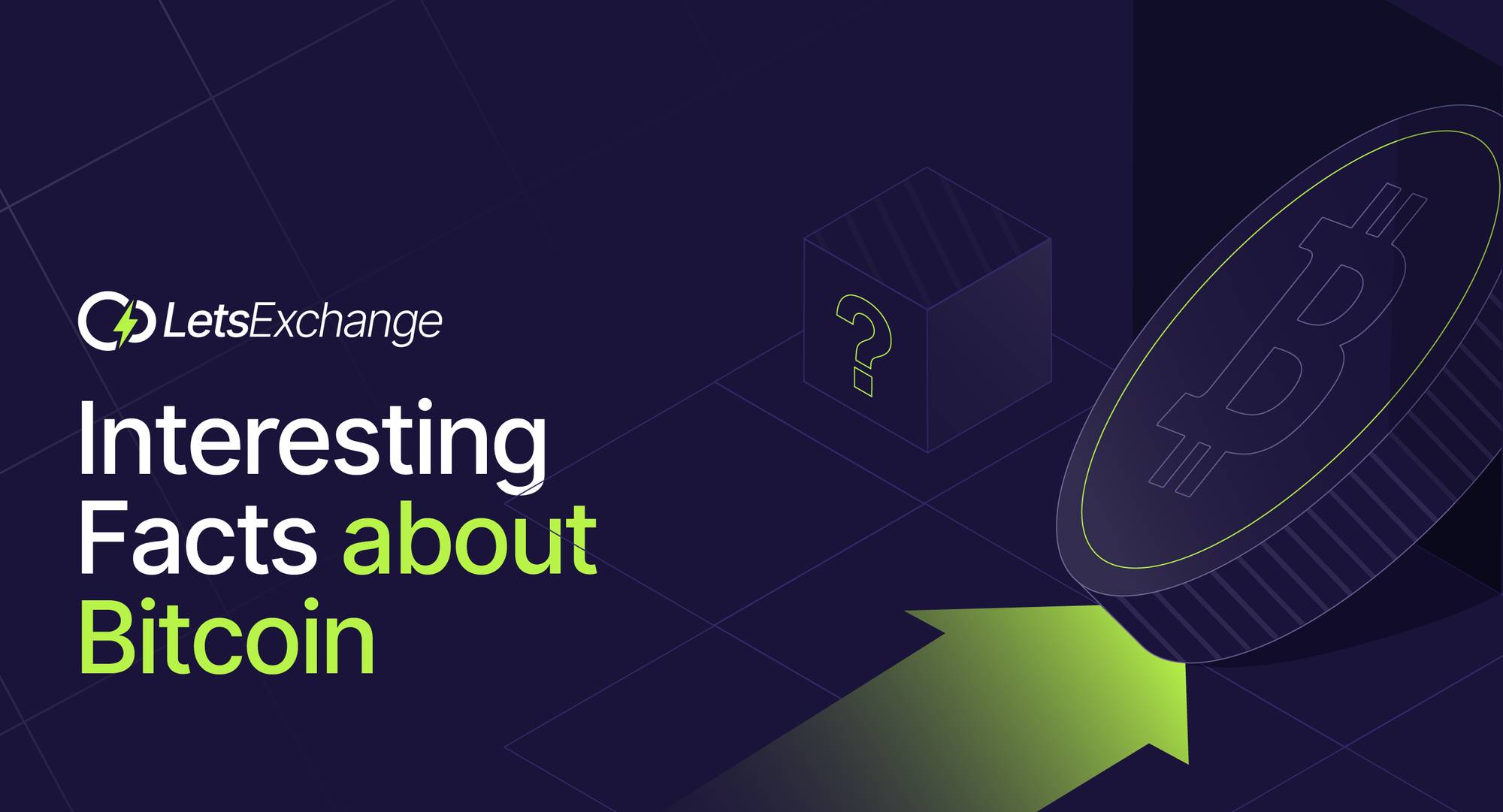Top 7 Interesting Facts About Bitcoin