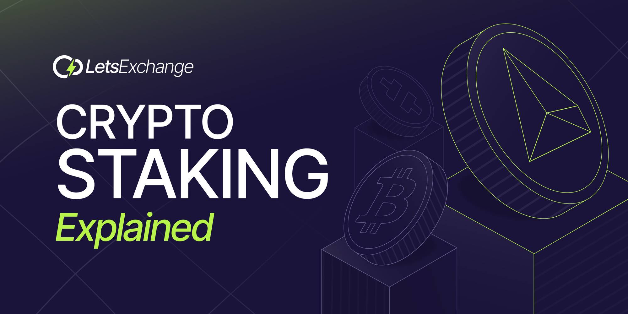 What Is Cryptocurrency Staking? How Does Proof of Stake (PoS) Work in Blockchain? | LetsExchange Blog