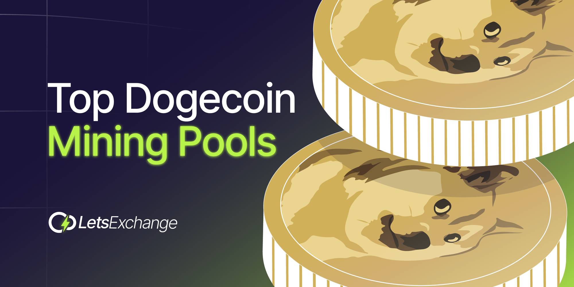Dogecoin Mining Pools - Top 5 Best Dogecoin (DOGE) Mining Pools in 2026 | LetsExchange Blog