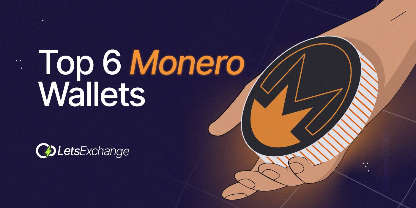 Best Monero Wallets: Where to Safely Store XMR | Letsexchange