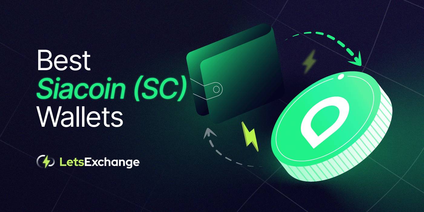Best Siacoin Wallets in 2026 | LetsExchange.io