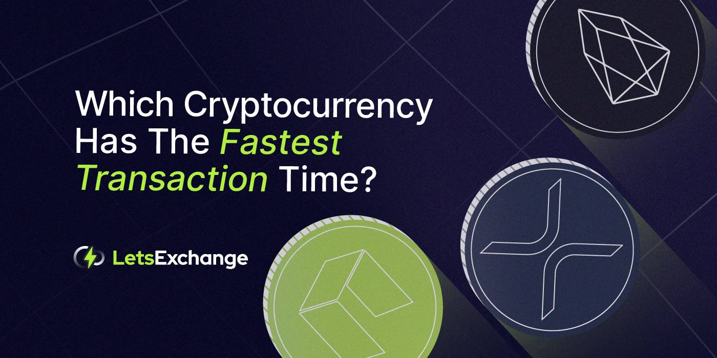 Fastest Crypto Transfer: Which Cryptocurrency Has the Quickest Transaction Time?