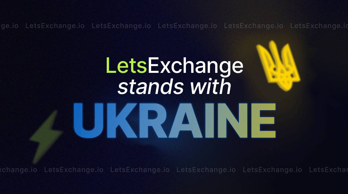 LetsExchange Stands with Ukraine | Letsexchange.io