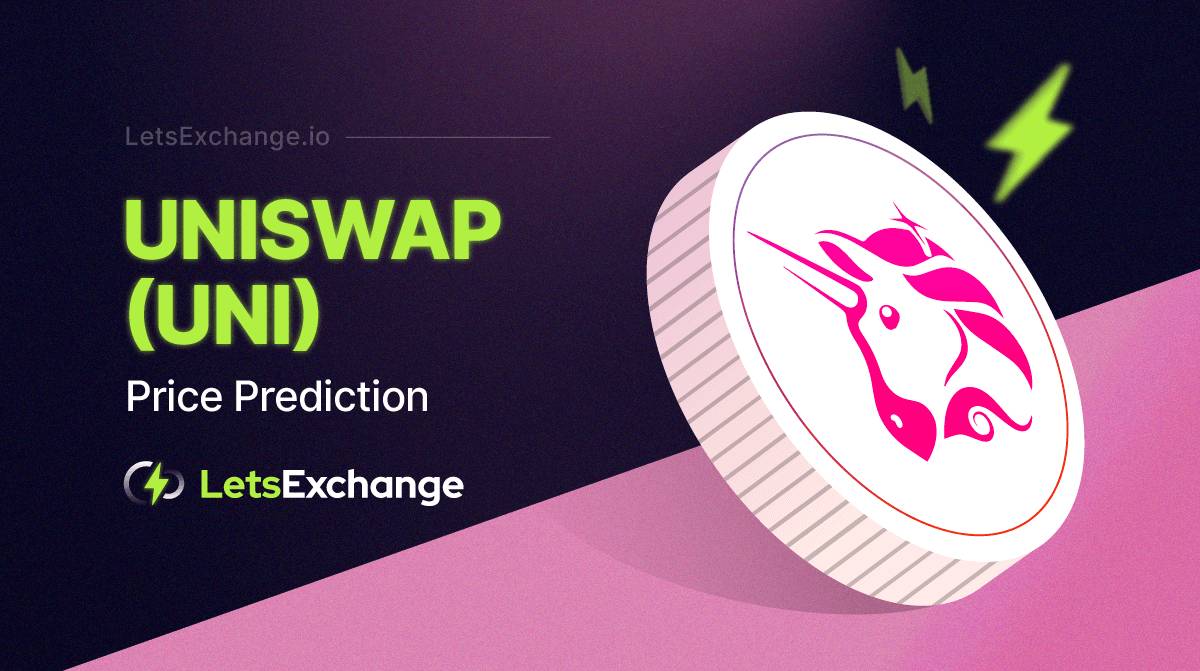 Uniswap (Uni) Price Prediction for 2026, 2027 - 2030 | Letsexchange.io