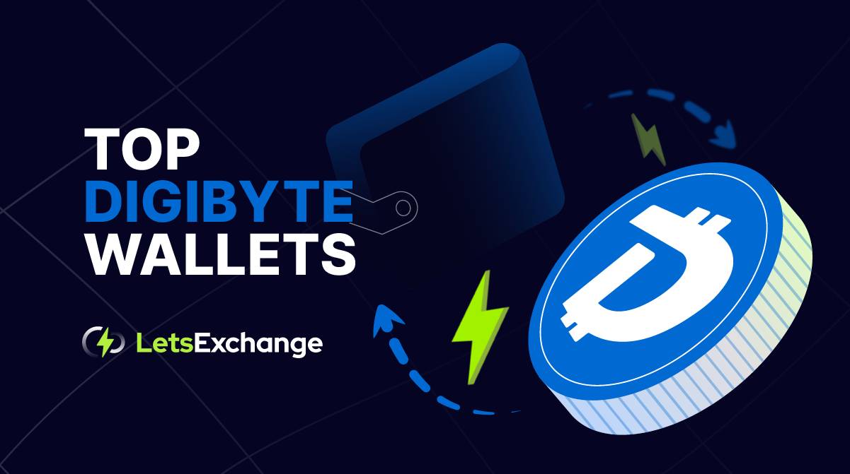Digibyte Wallet - Best DigiByte Wallet in 2026 | LetsExchange.io