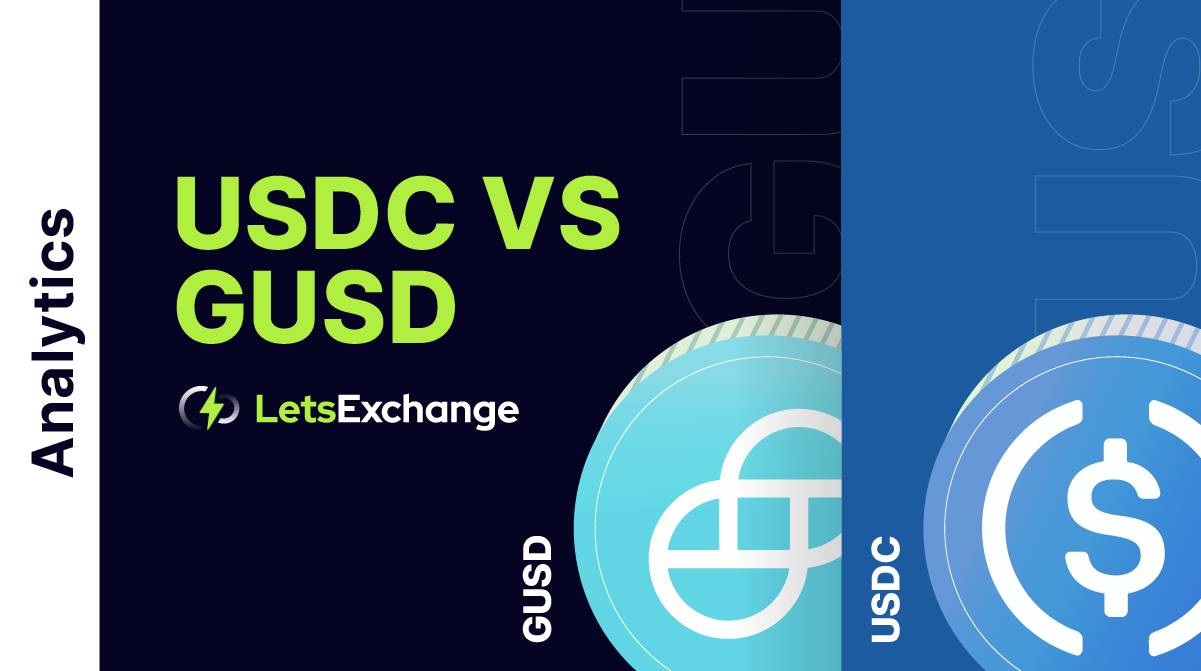 USDC vs GUSD - USD Coin vs Gemini Dollar Comparison | LetsExchange.io
