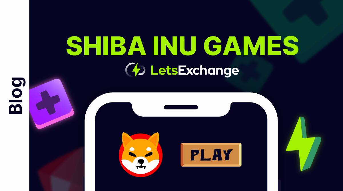 Shiba Inu Games: Everything You Need To Know | LetsExchange.io