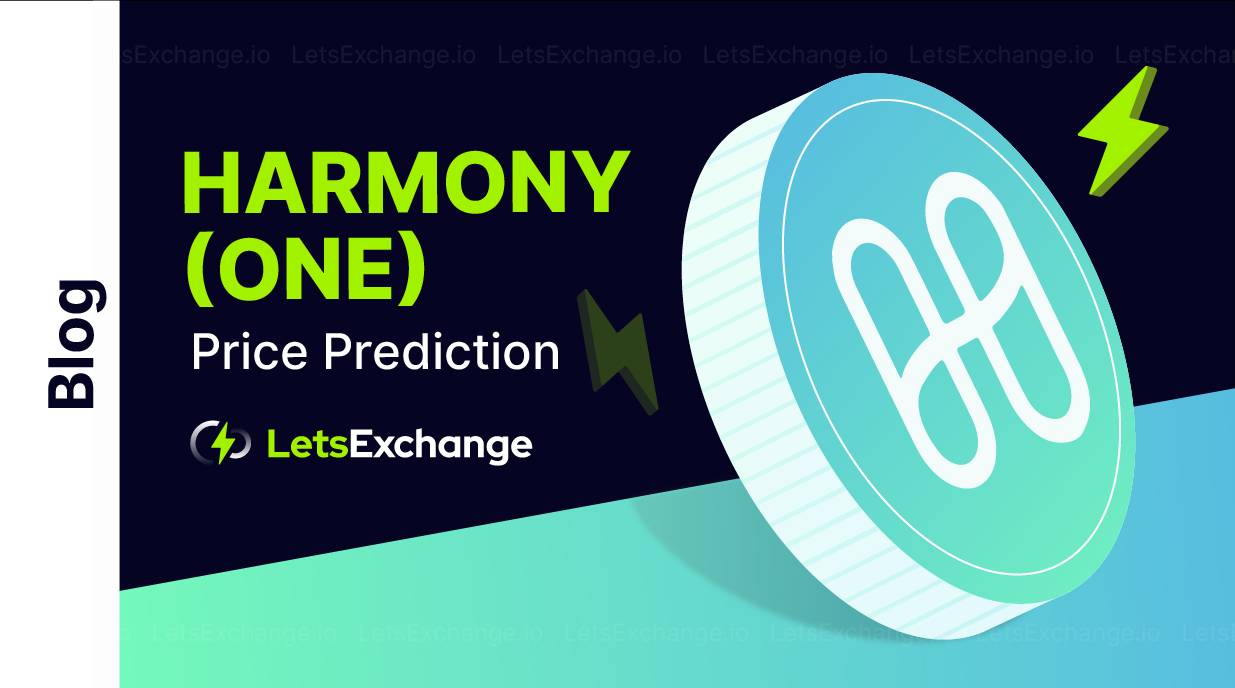 Harmony (ONE) Price Prediction 2026, 2027 - 2030 | Letsexchange