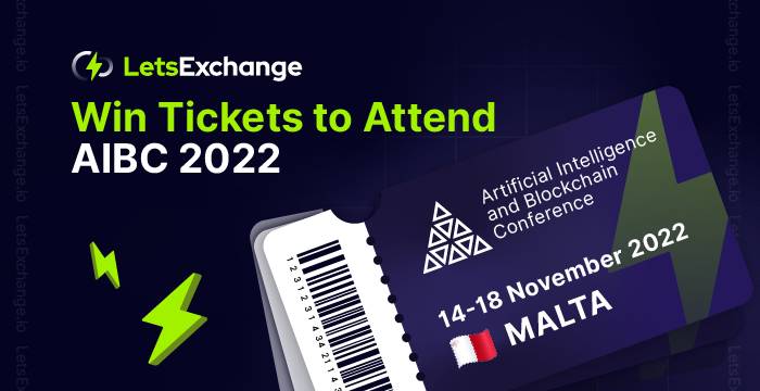 You Can Win Two Tickets to Attend the AIBC 2022 in Malta | Letsexchange