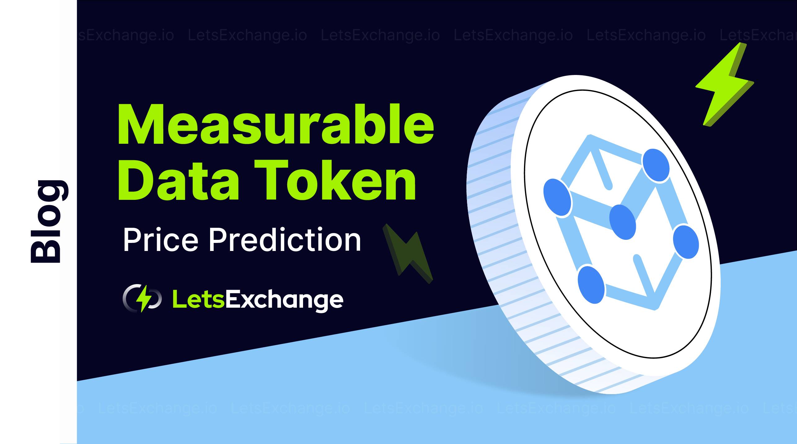 Measurable Data Token Price Prediction for 2026-2030 | LetsExchange