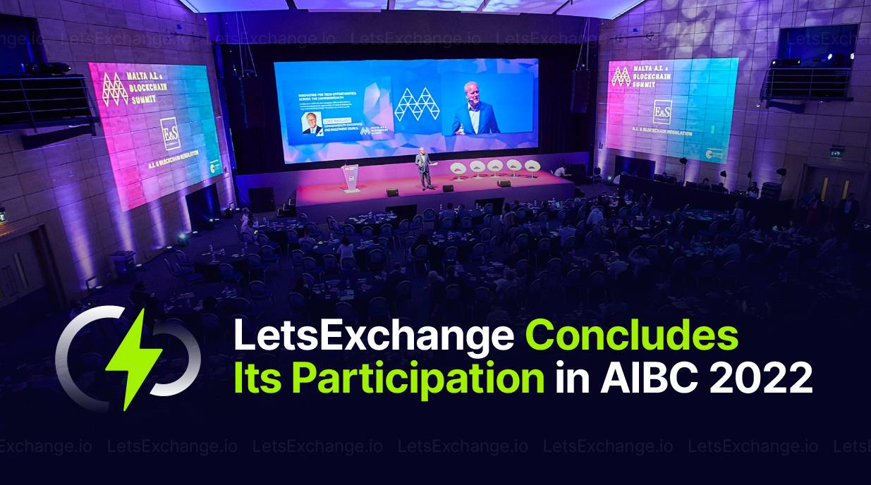 LetsExchange lays the foundation for dozens of new partnerships thanks to AIBC 2022 in Malta | Letsexchange