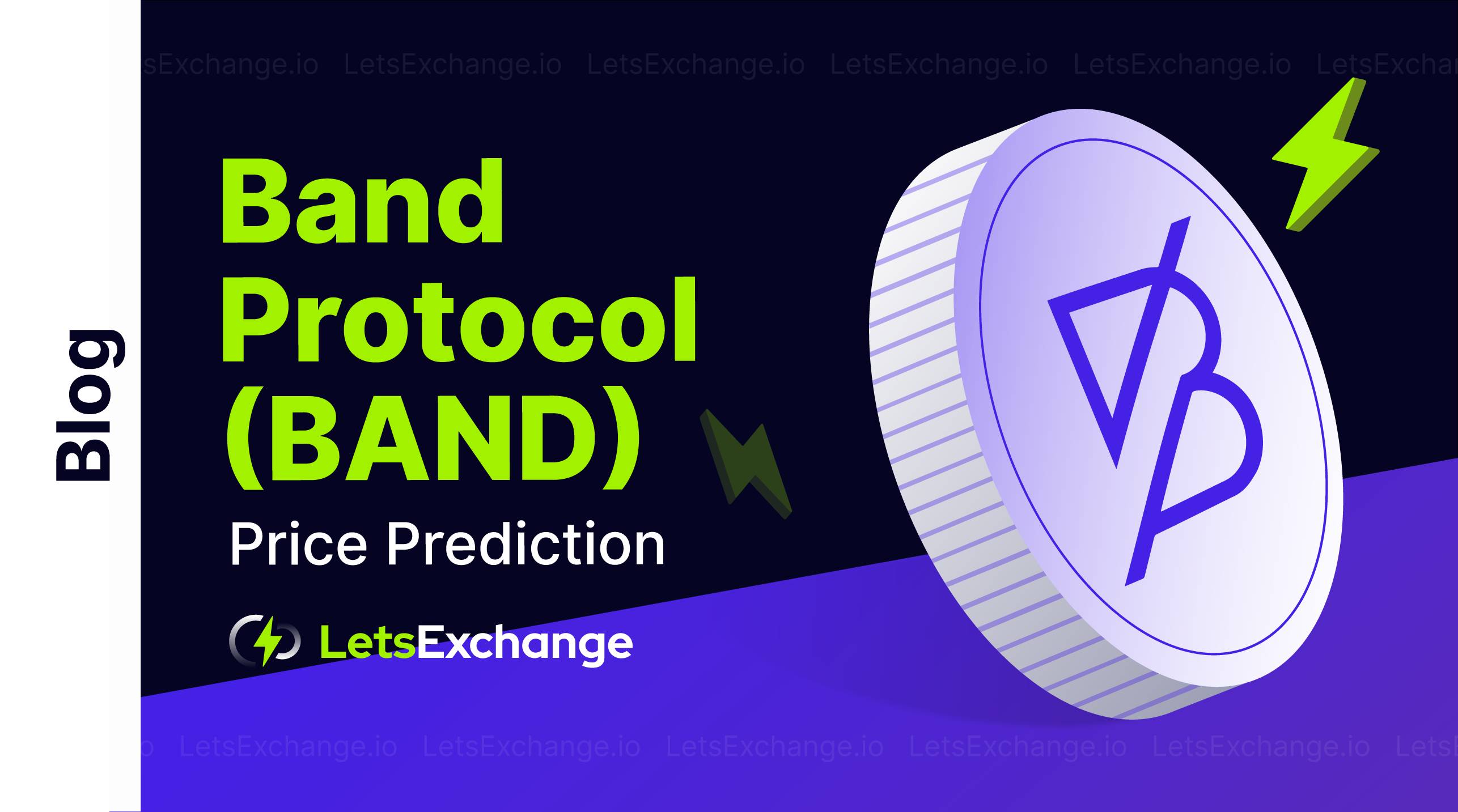 Band Protocol (BAND) Price Prediction 2026, 2027-2030 | Band Forecast | Letsexchange