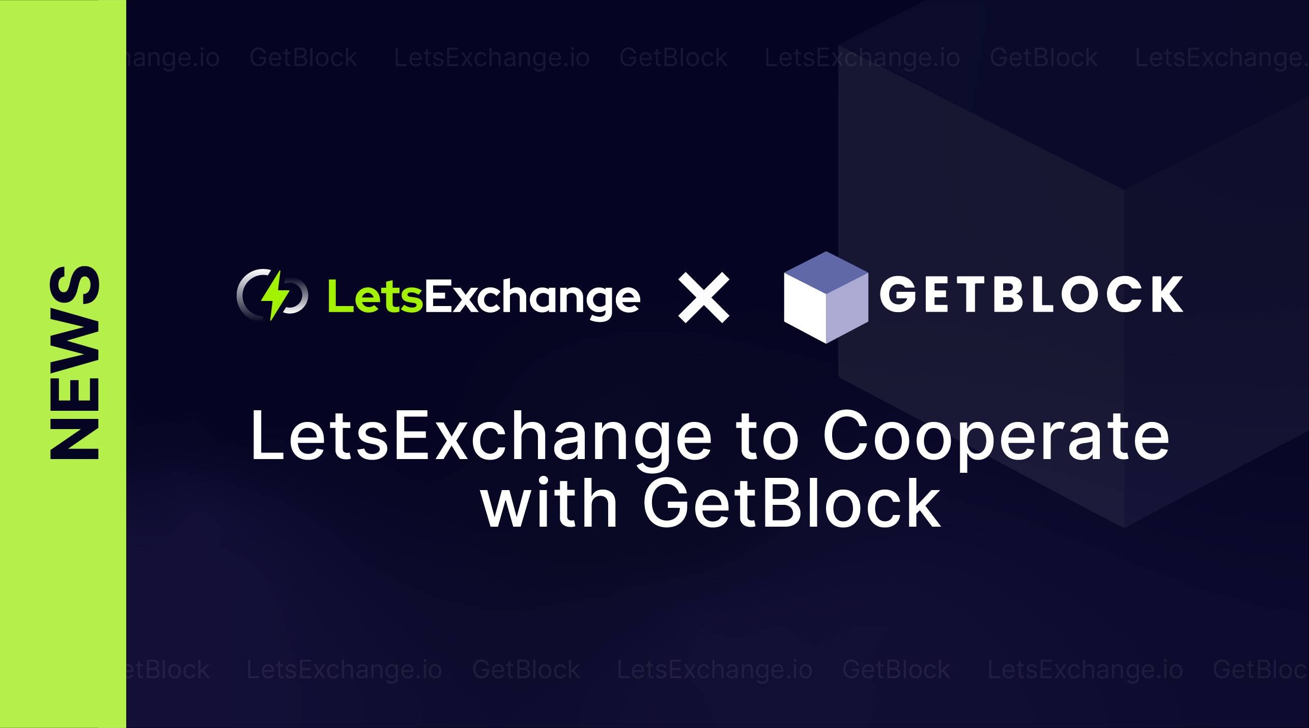 LetsExchange to Cooperate with GetBlock | LetsExchange