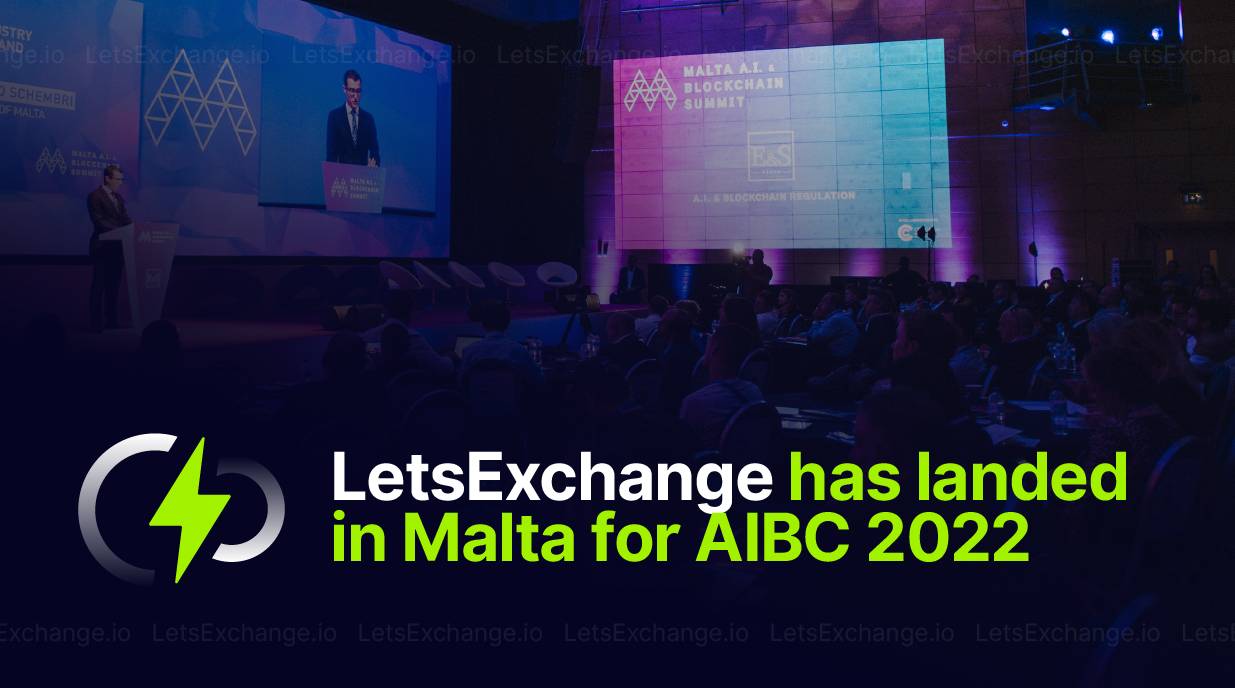 LetsExchange Participates in AIBC 2022 in Malta | LetsExchange
