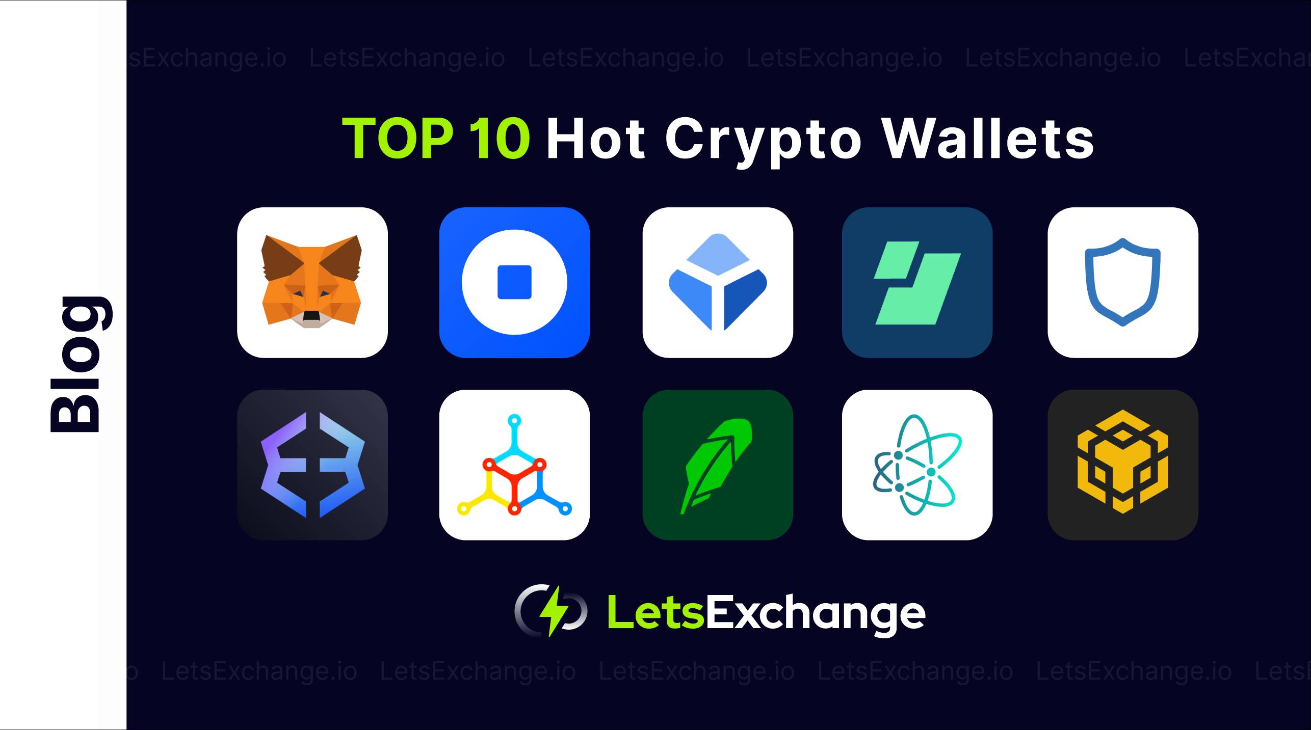 Best Hot Wallet for Cryptocurrency in 2023 | LetsExchange