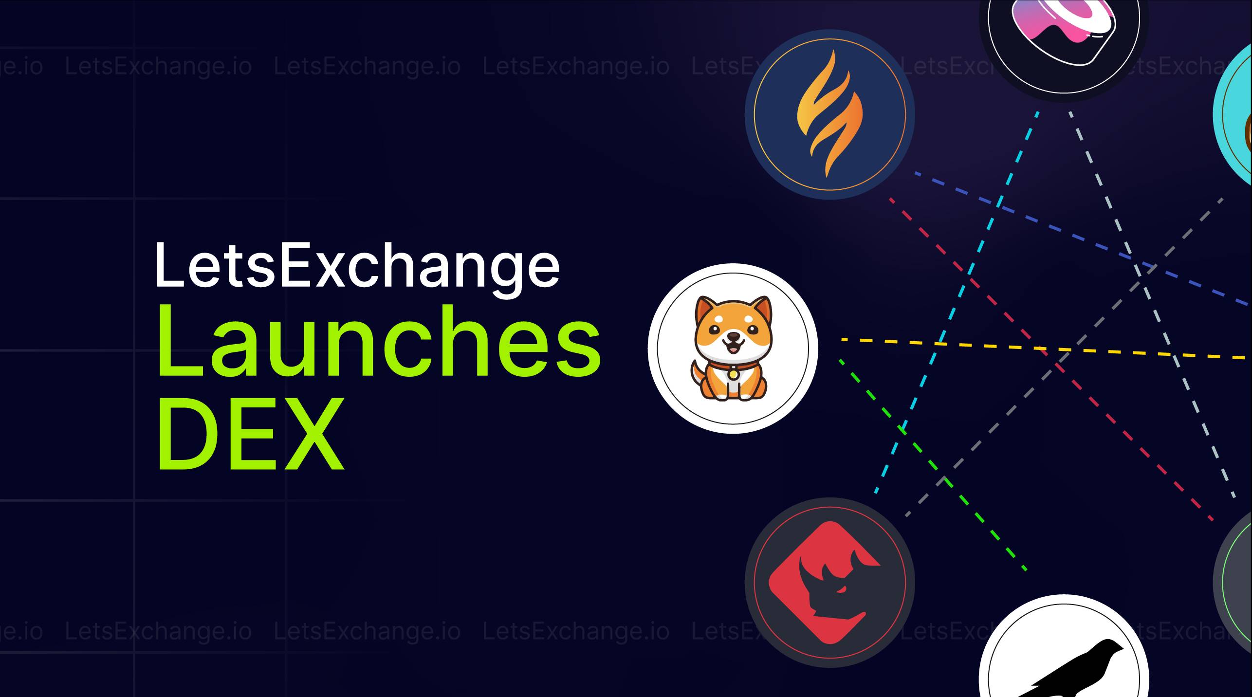 LetsExchange Launches a Decentralized Exchange (DEX) | Letsexchange