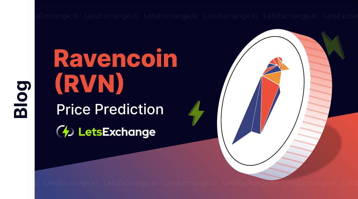 Ravencoin (RVN) Price Prediction 2026, 2027-2030 | Letsexchange
