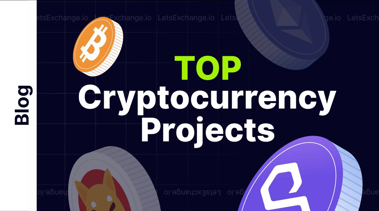 Top 8 Cryptocurrency Projects 2023 | LetsExchange Blog