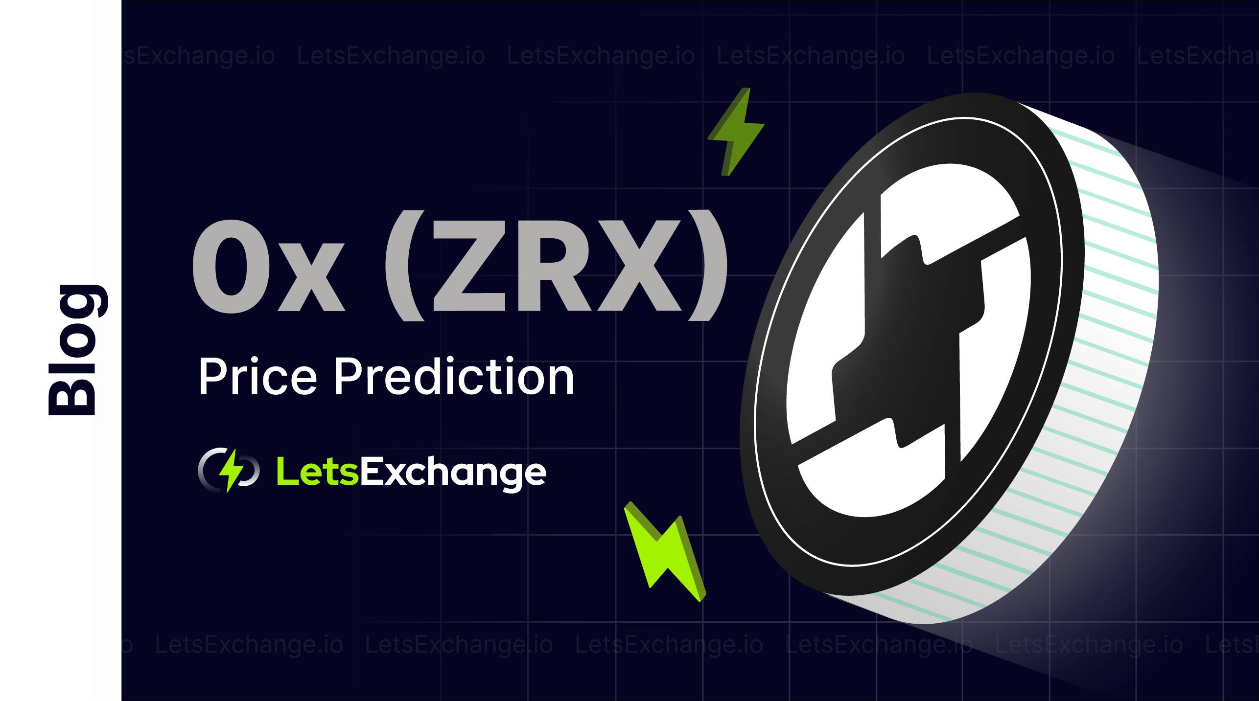0x ZRX Coin Price Prediction | Letsexchange