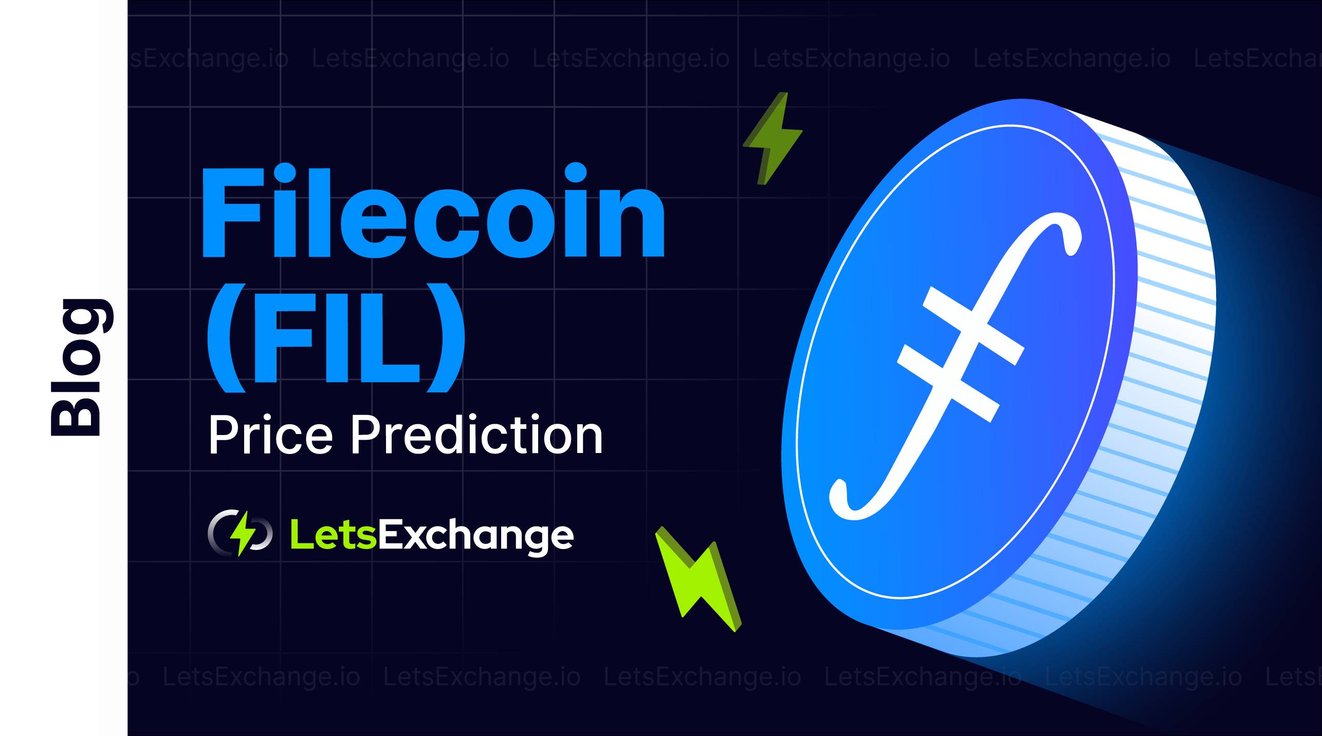 Filecoin (FIL) Price Prediction for 2026, 2027, 2030 | Letsexchange