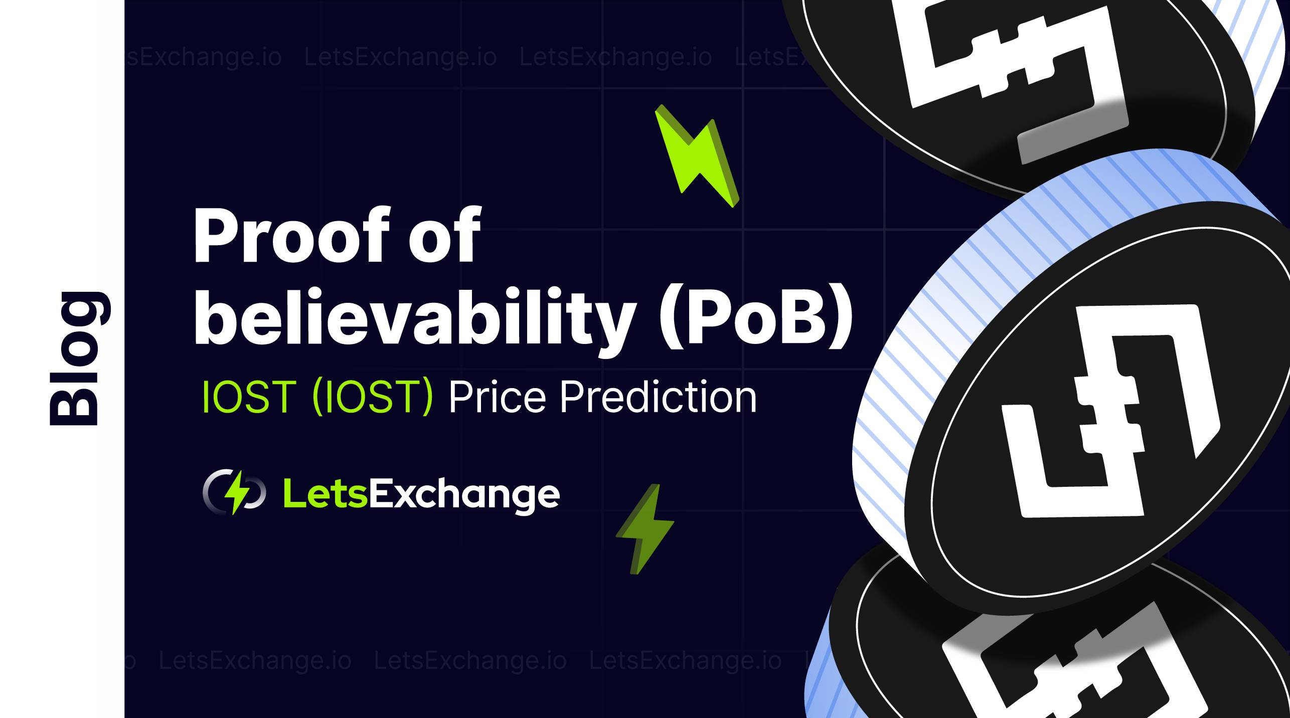 What is Proof of Believability and IOST Price Prediction 2027-2027 | Letsexchange