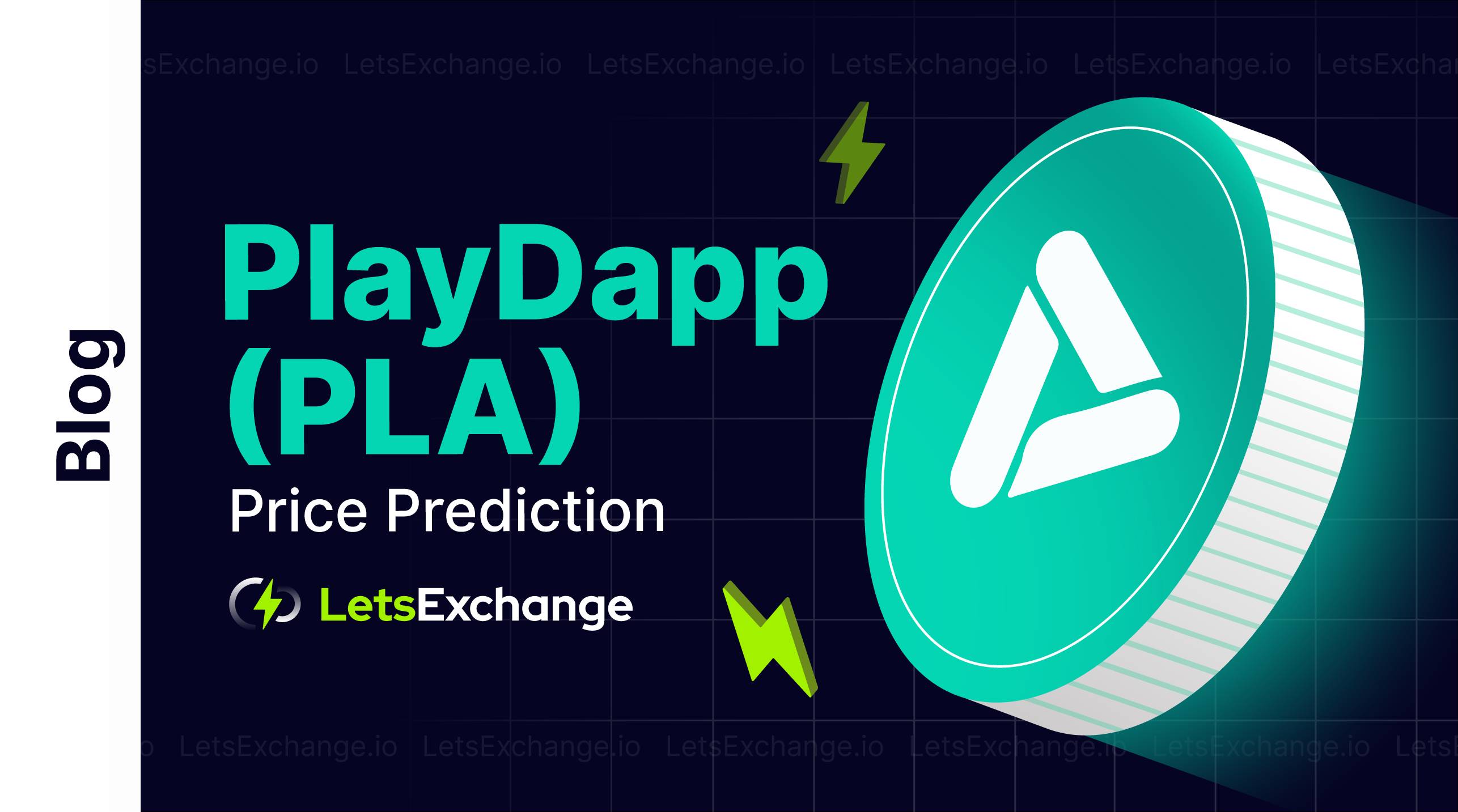 PlayDapp Price Prediction 2026, 2030 | Is PLA a good investment?| Letsexchange