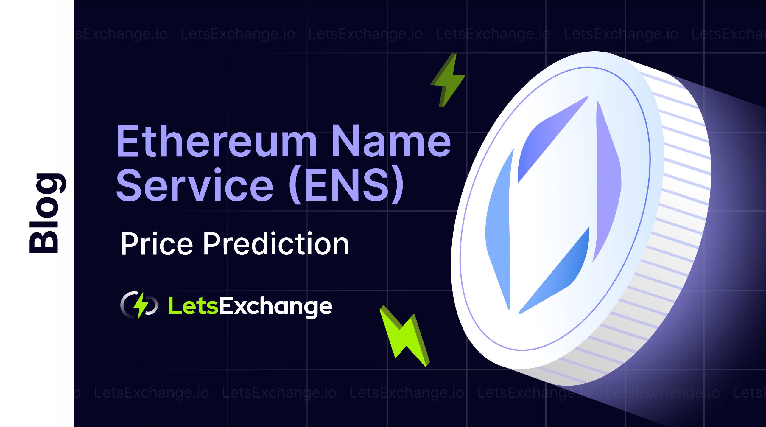 Ethereum Name Service Price Prediction 2026, 2027, 2030 | ENS Price Forecast | Letsexchange