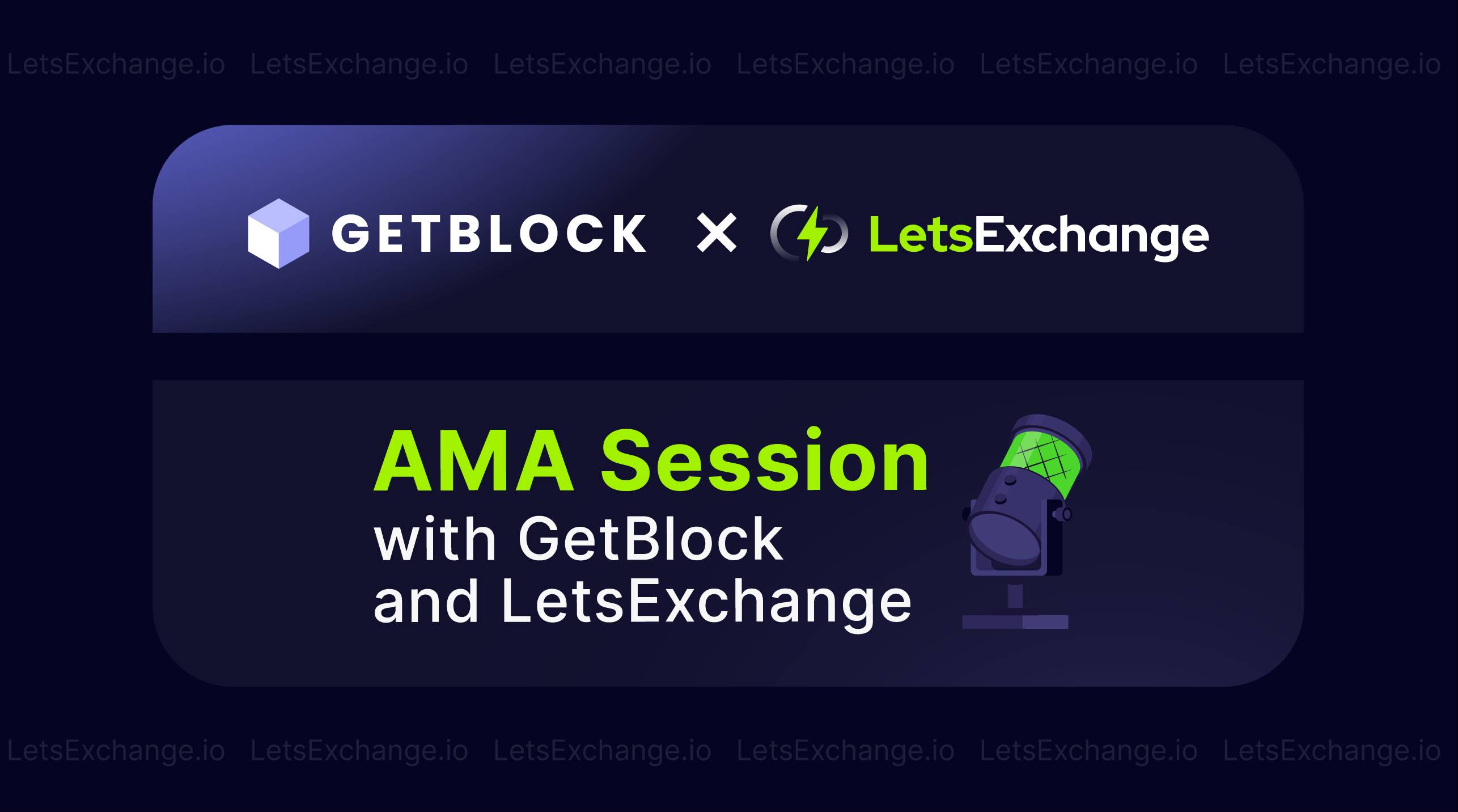 AMA Session with LetsExchange and GetBlock Experts | Letsexchange