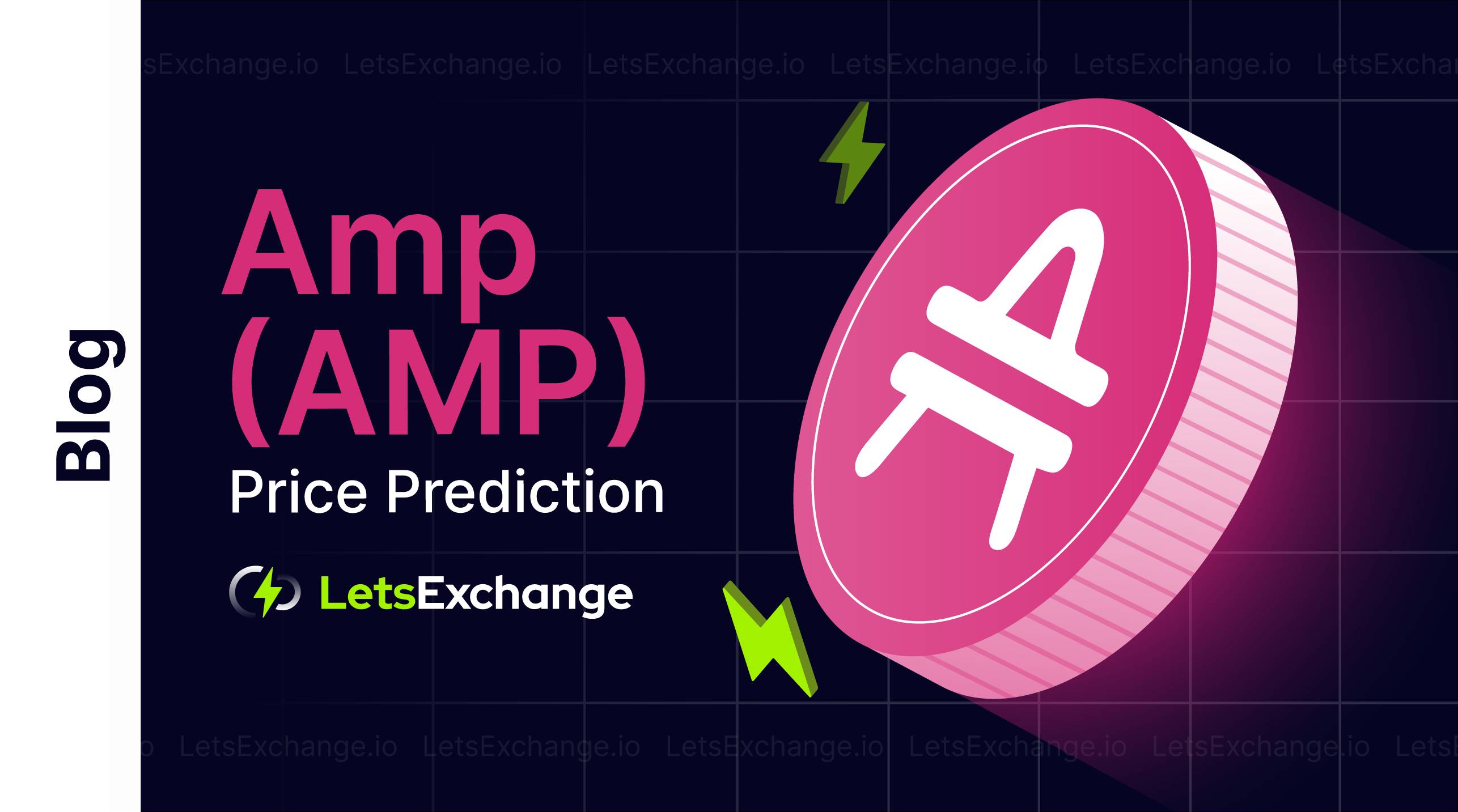 AMP Price Prediction for 2022-2027, 2030 Letsexchange