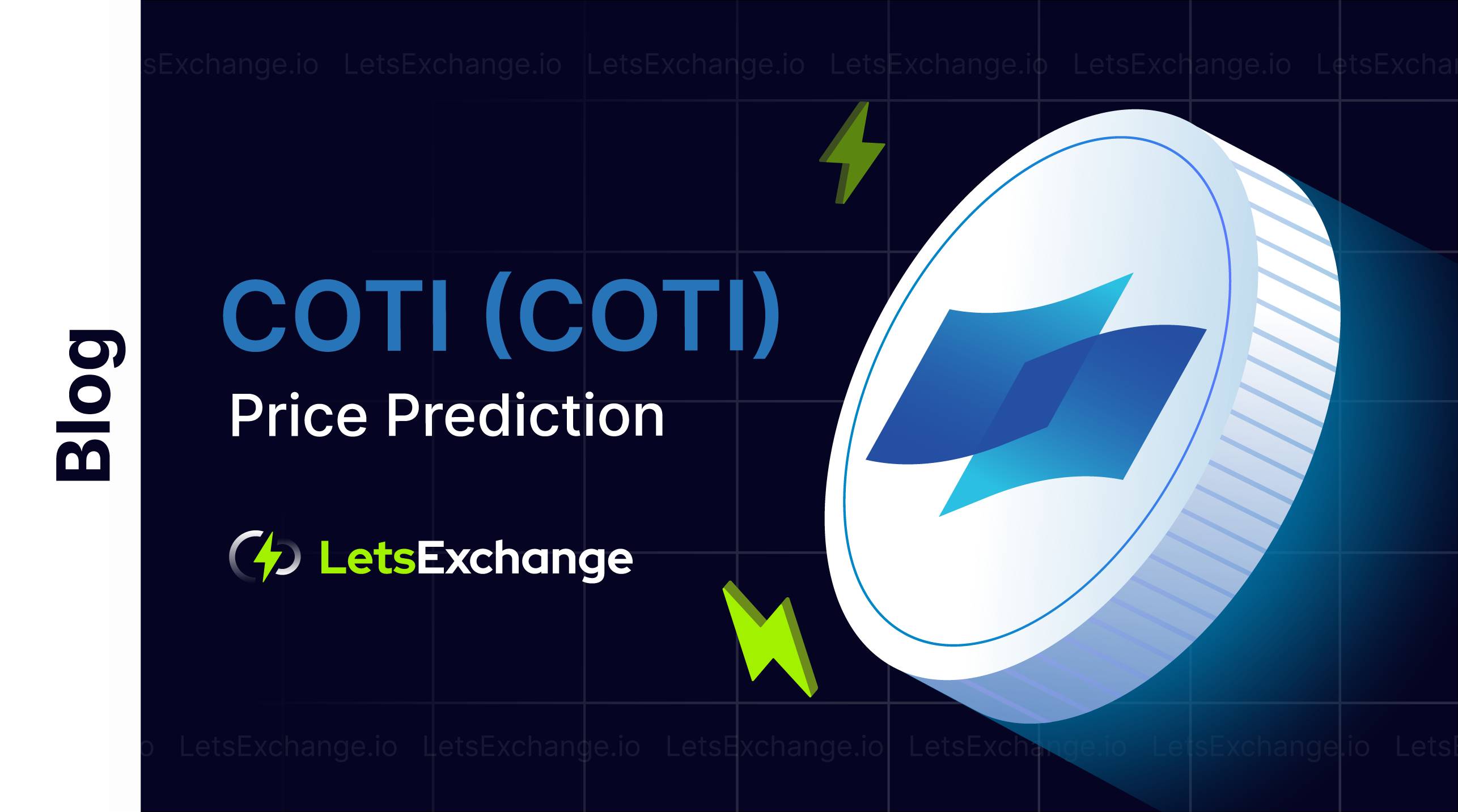 COTI Price Prediction for 2026, 2027-2030 | Letsexchange