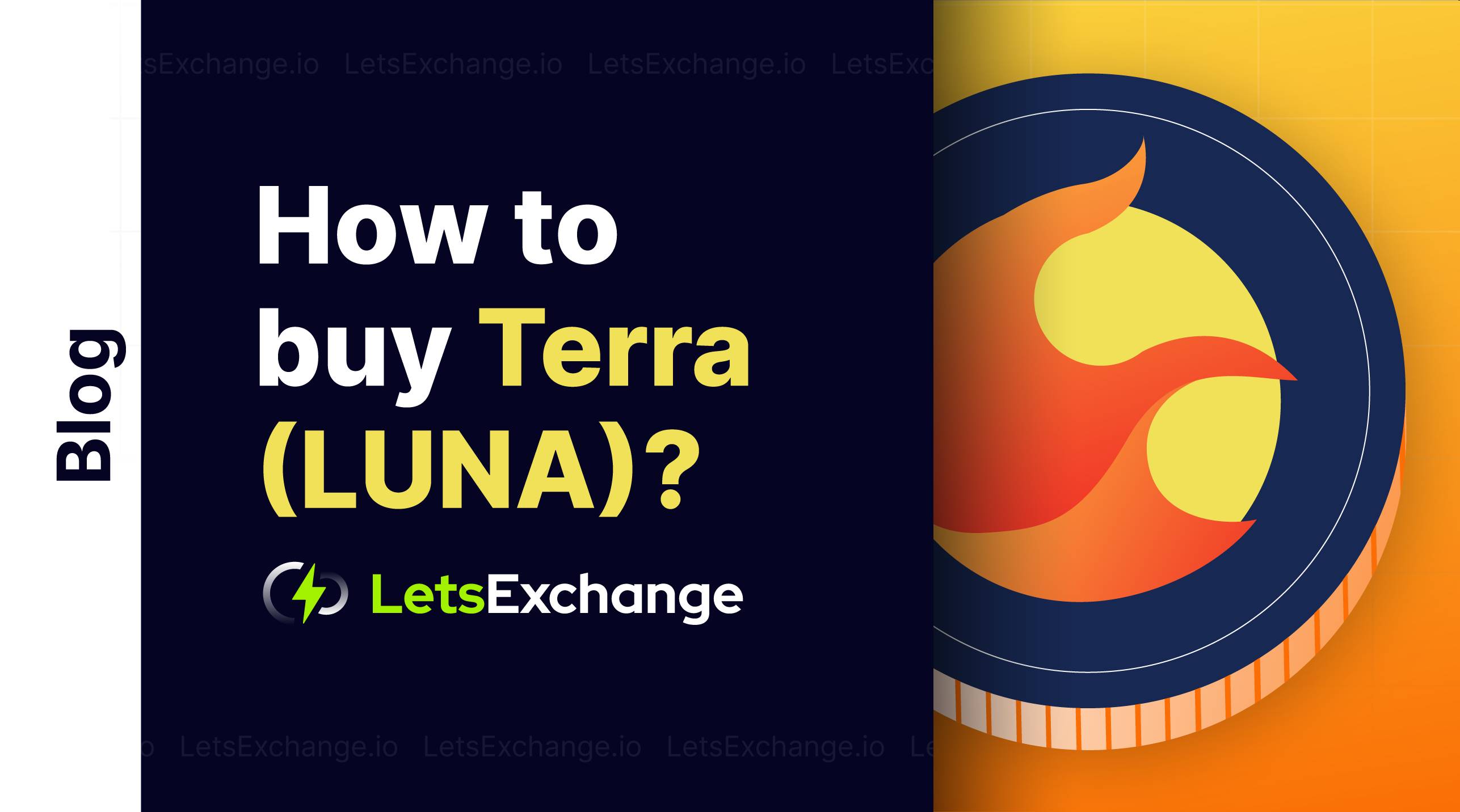How to Buy Luna? | LetsExchange