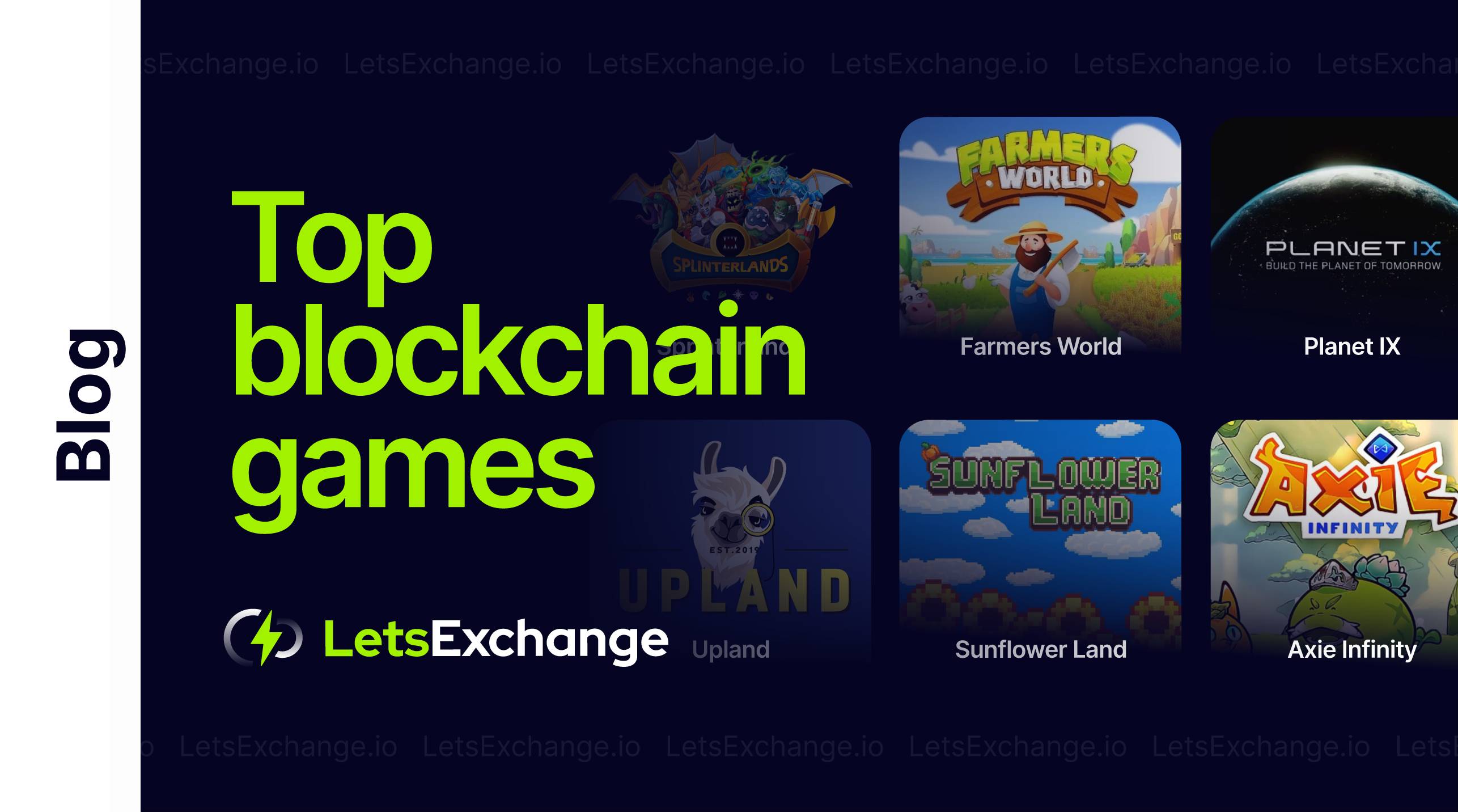 What are the most popular blockchain games? | LetsExchange.io