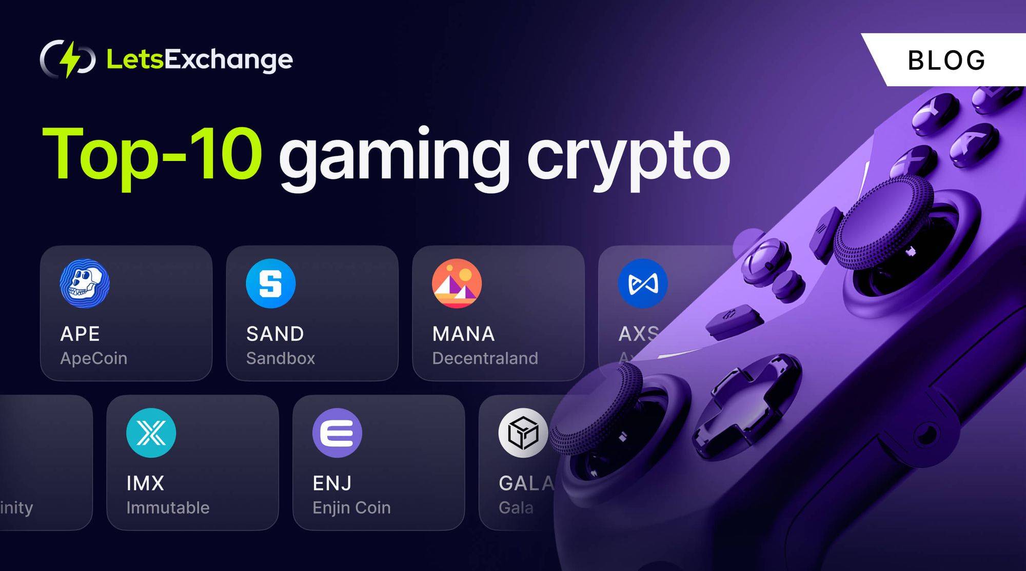 Top 10 Cryptocurrencies for Games | LetsExchange blog