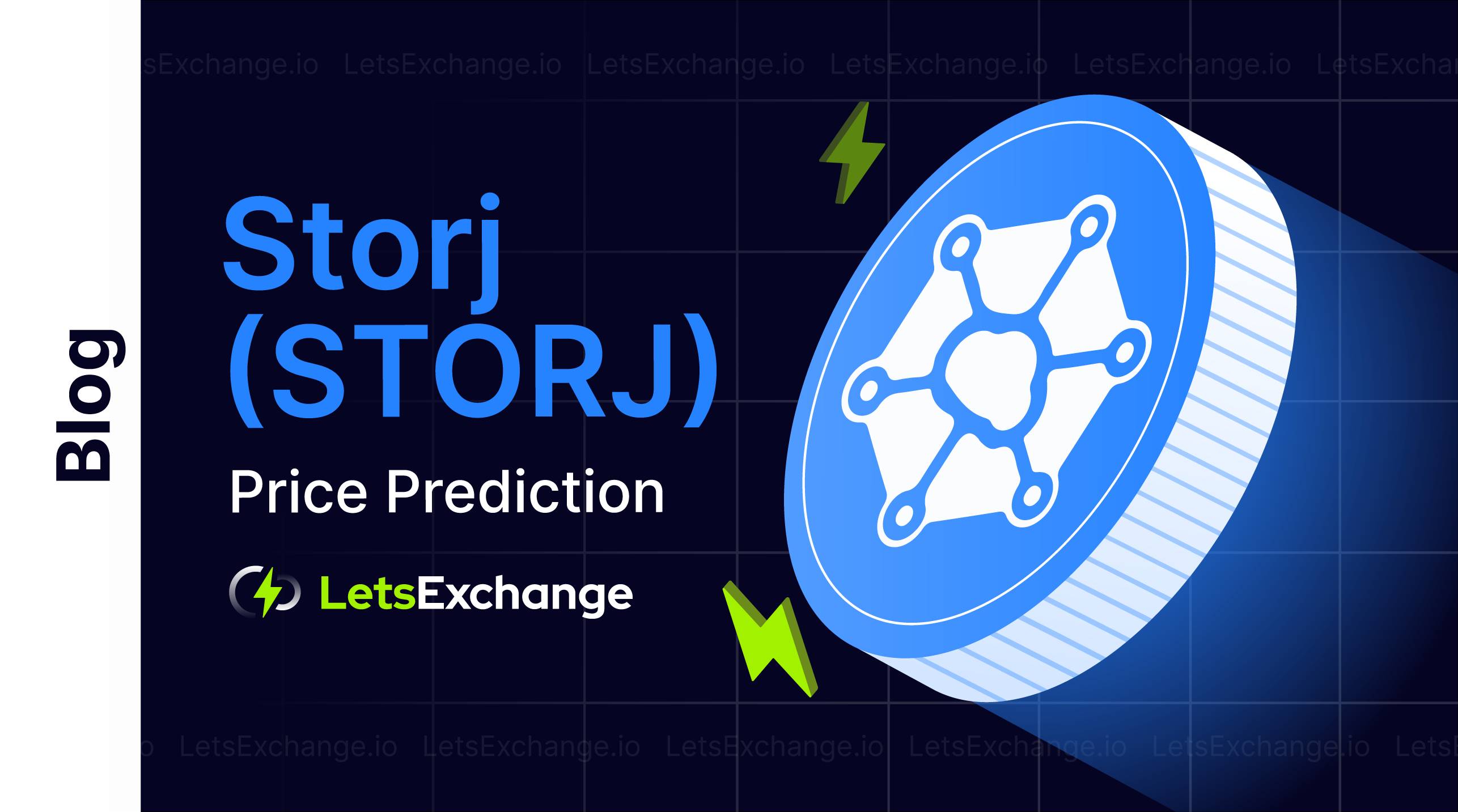 Storj Price Prediction 2026-2030 | Storj Forecast | Letsexchange