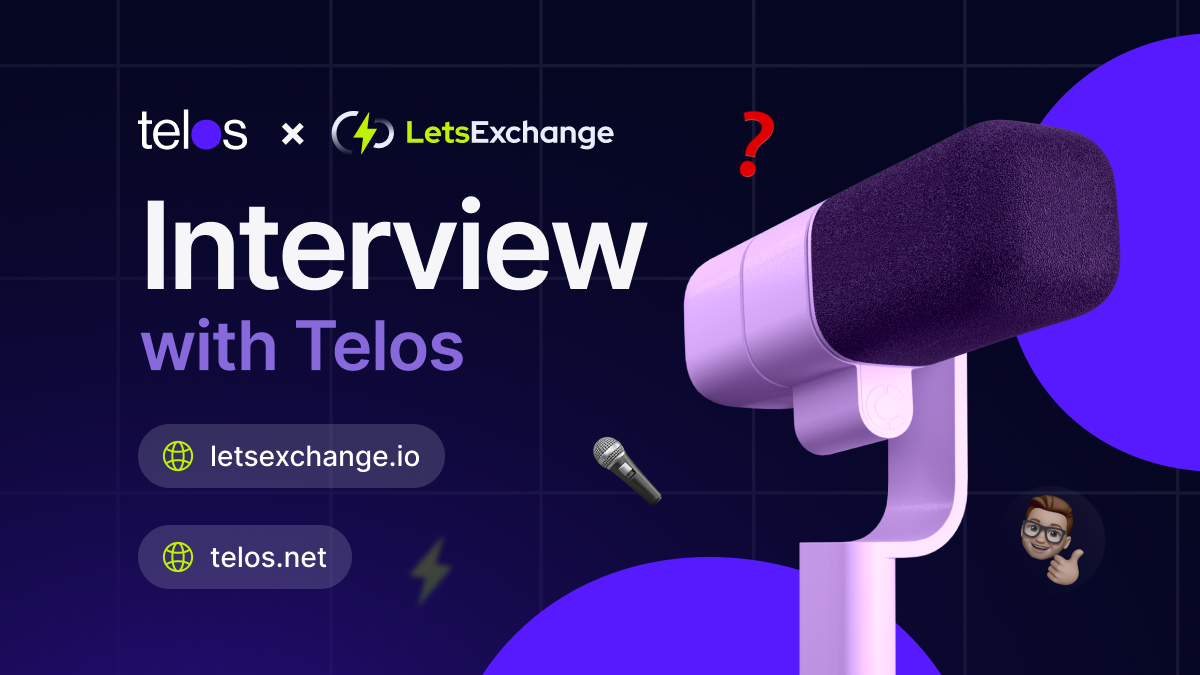 Interview with the Telos Team | LetsExchange blog