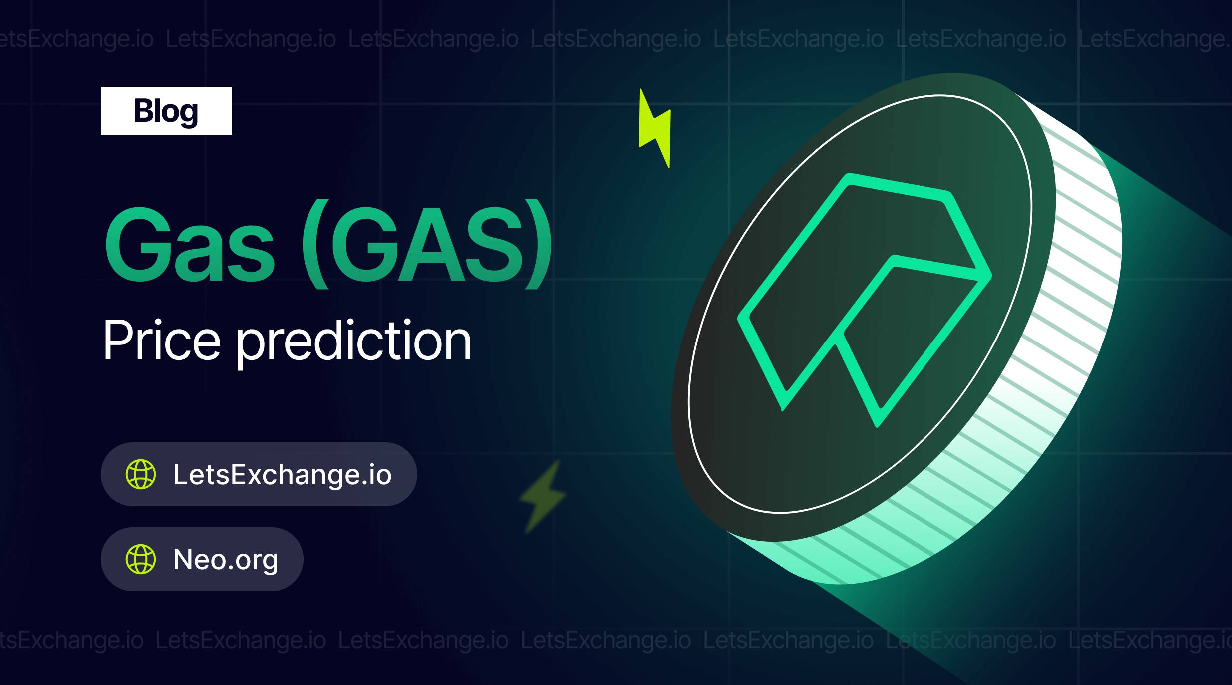 NeoGas (GAS) Price Prediction | LetsExchange