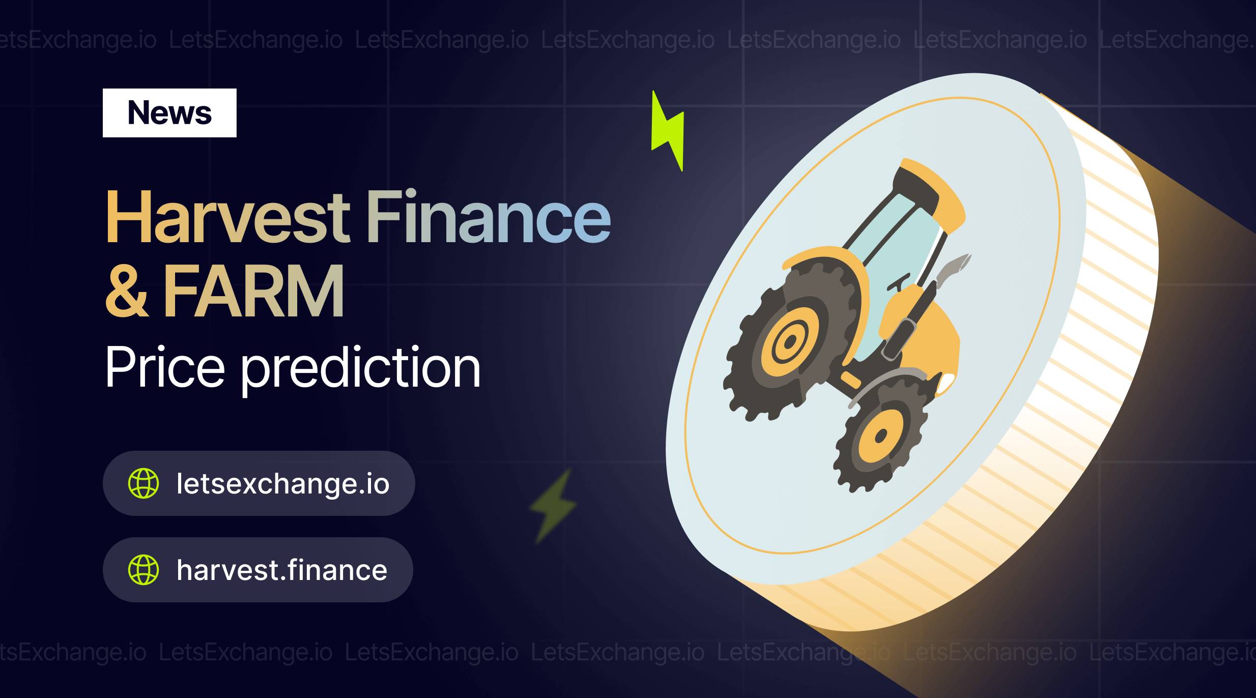 Harvest Finance  Price Prediction 2026, 2030 | FARM Crypto Price Forecast | LetsExchange