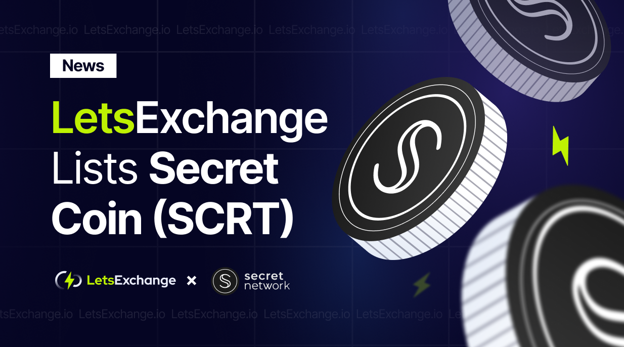 LetsExchange Makes the Secret (SCRT) Coin Available on Its Platform | LetsExchange