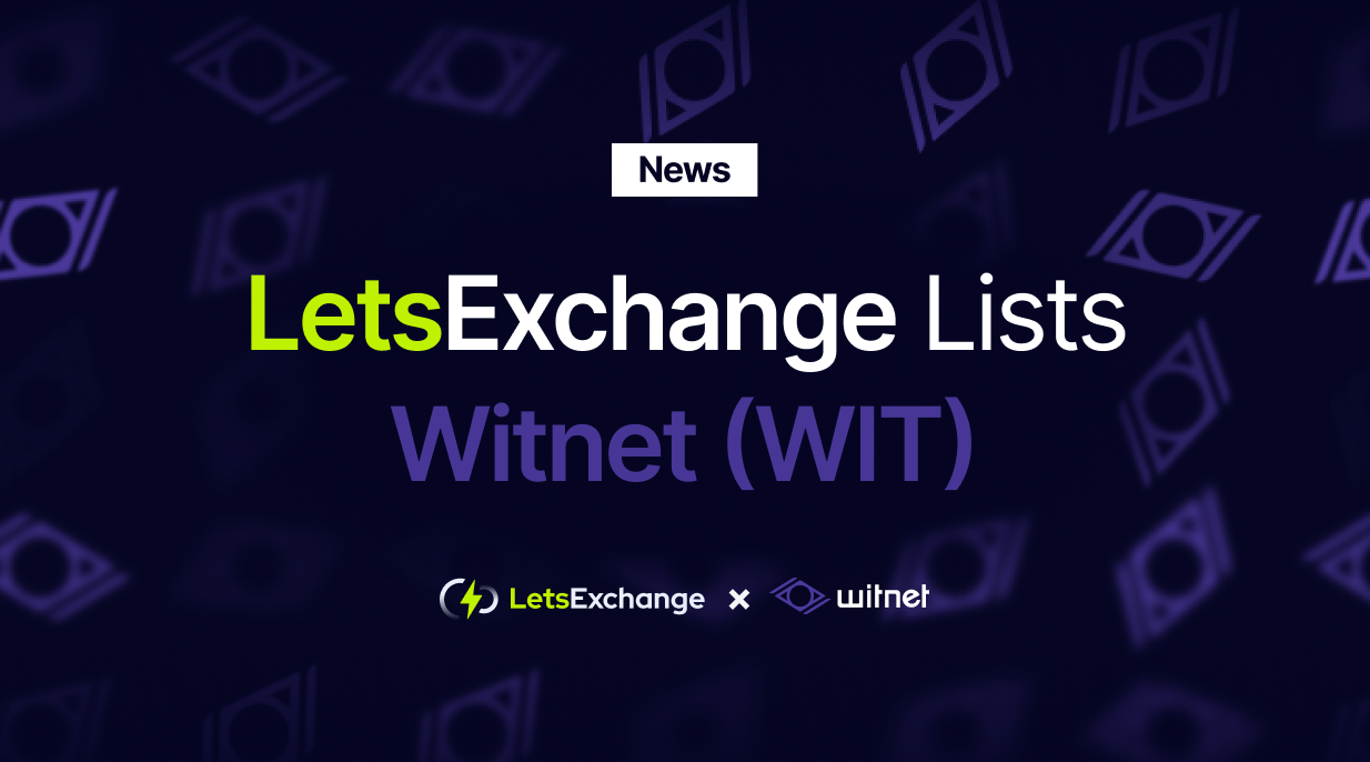 Users Can Now Swap the WIT Coin on LetsExchange | LetsExchange