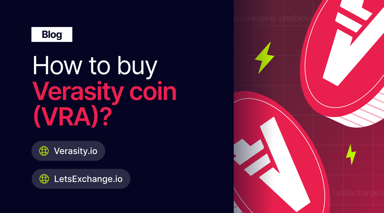 How to buy Verasity Coin on LetsExchange | LetsExchange blog