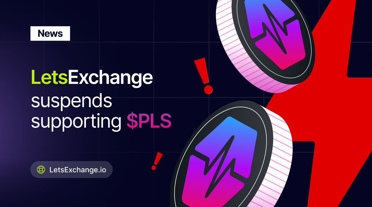 LetsExchange suspends supporting $PLS