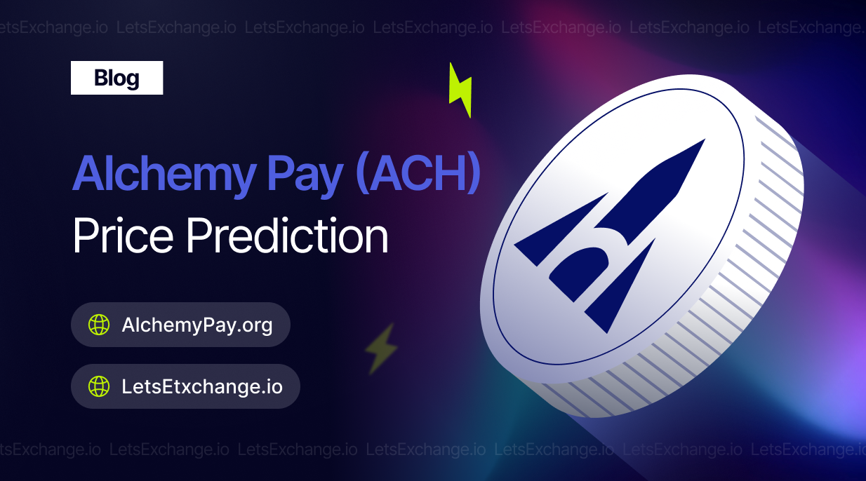 ACH Price Prediction | LetsExchange
