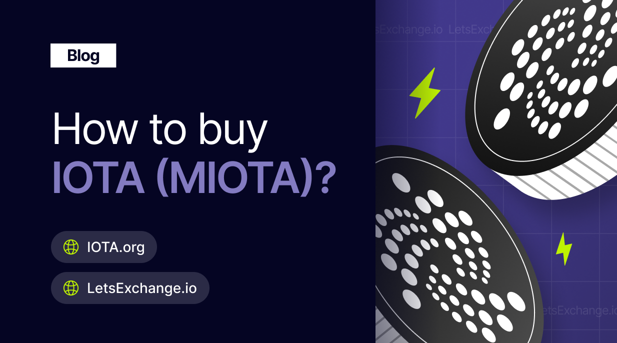 How to Buy IOTA? | LetsExchange