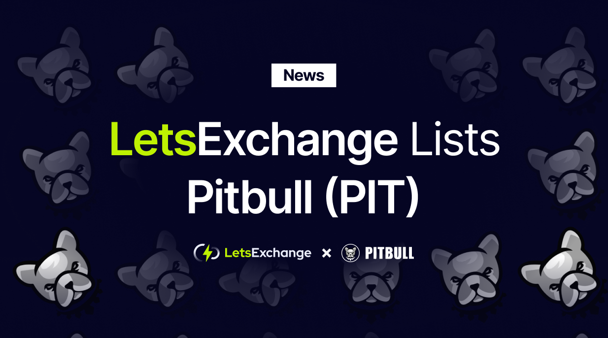LetsExchange Cooperates with Pitbull (PIT) | LetsExchange