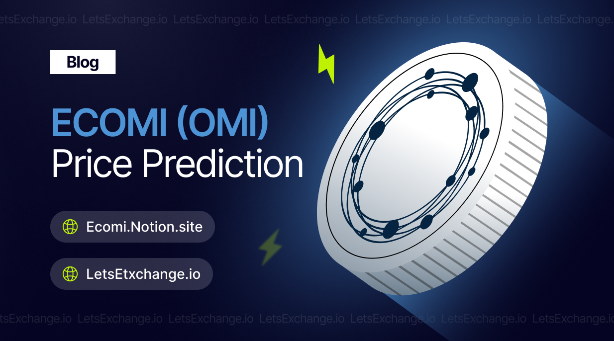 Ecomi (OMI) Price Prediction | LetsExchange