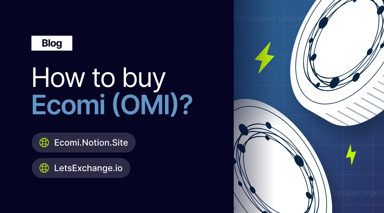 How to buy OMI Coin | LetsExchange blog