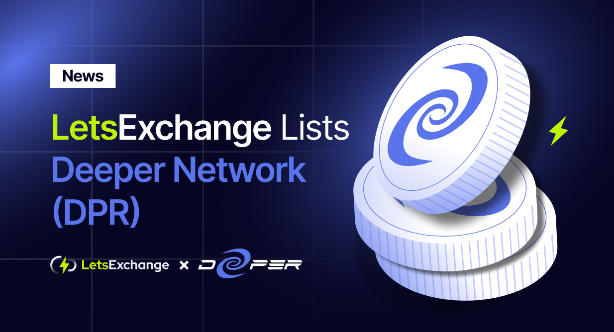 The Crypto Community Can Now Swap the DPR Token on LetsExchange | LetsExchange