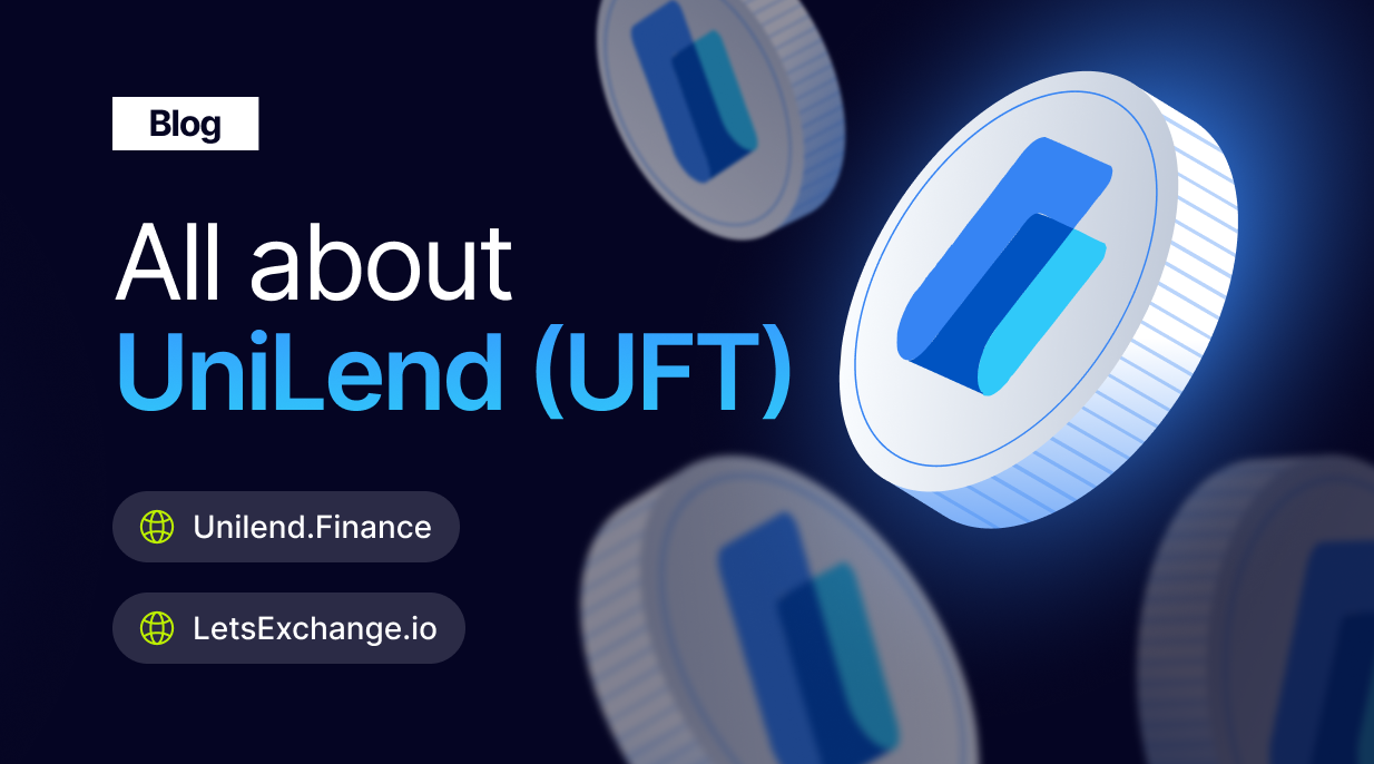 All about UFT: Type of Blockchain, Where to Buy / Exchange, How to Store / Price Prediction | LetsExchange