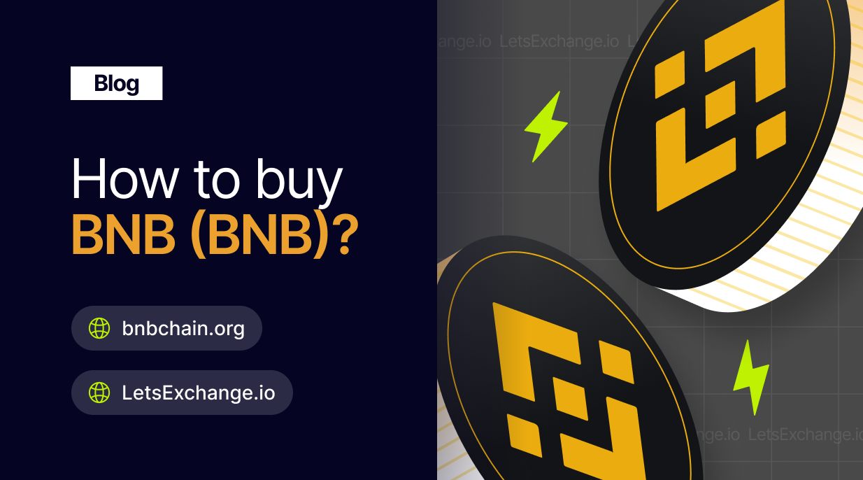 How to buy BNB easily on LetsExchange – full guide | Letsexchange