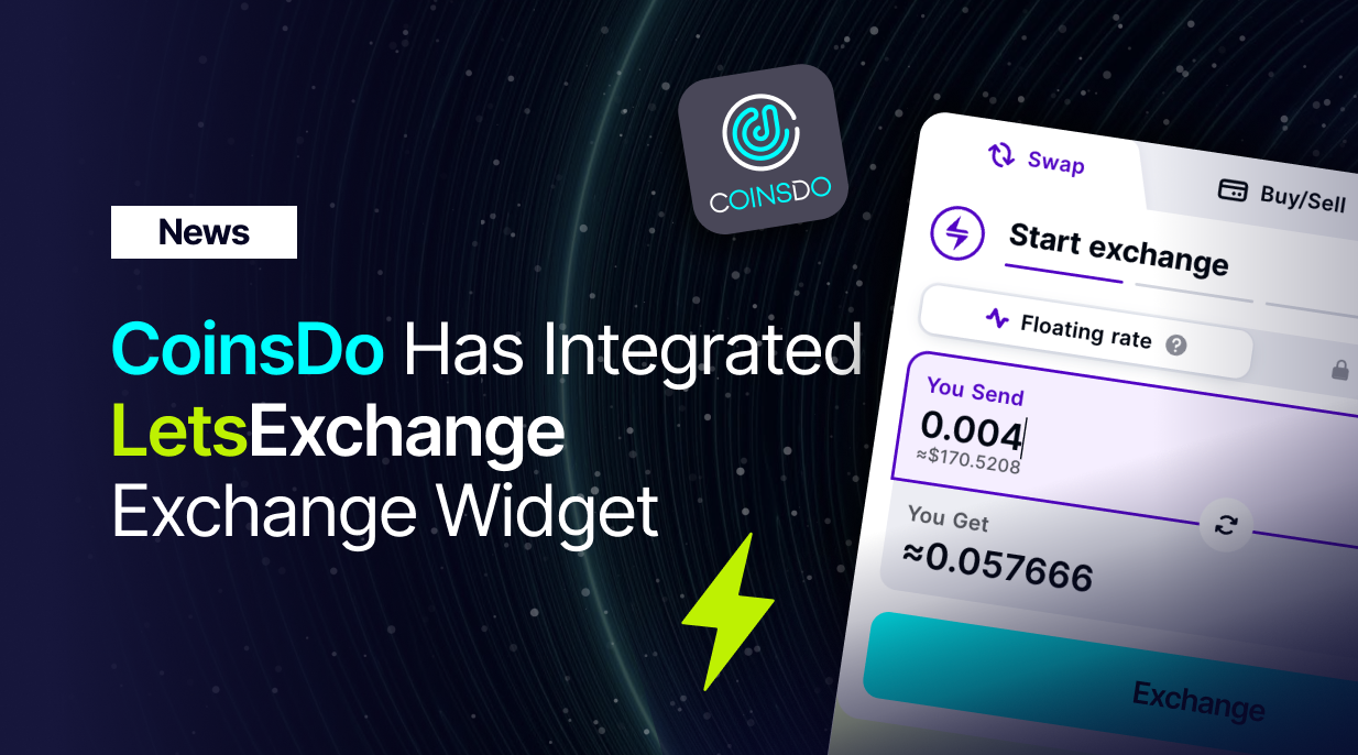 CoinsDo Has Integrated the LetsExchange Widget into Its Institution-Grade MPC Wallet | LetsExchange